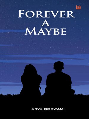 cover image of Forever a Maybe